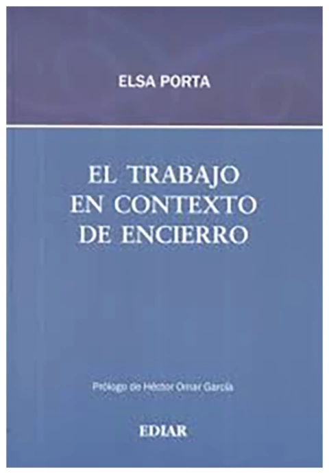 El trabajo en contexto de encierro