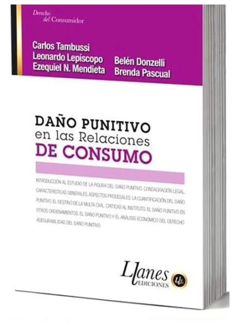 Daño Punitivo en las Relaciones de Consumo