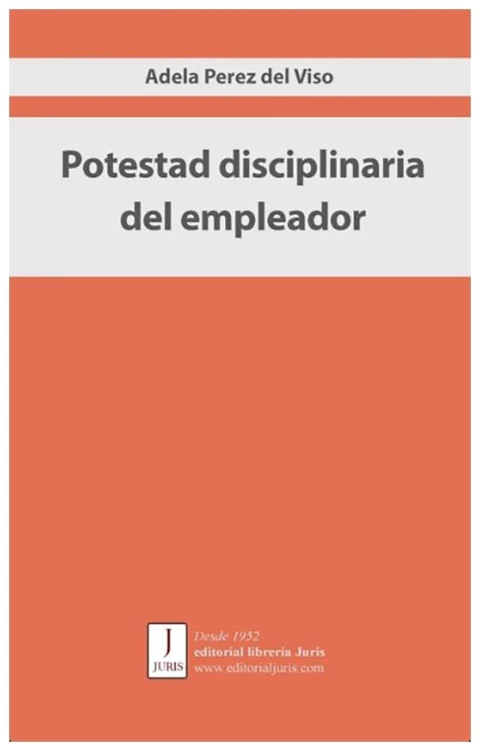 Potestad disciplinaria del empleador