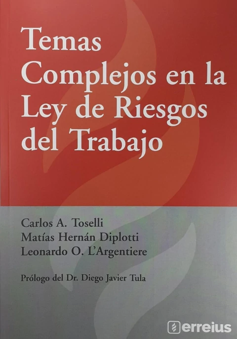 Temas complejos en la Ley de Riesgos del Trabajo