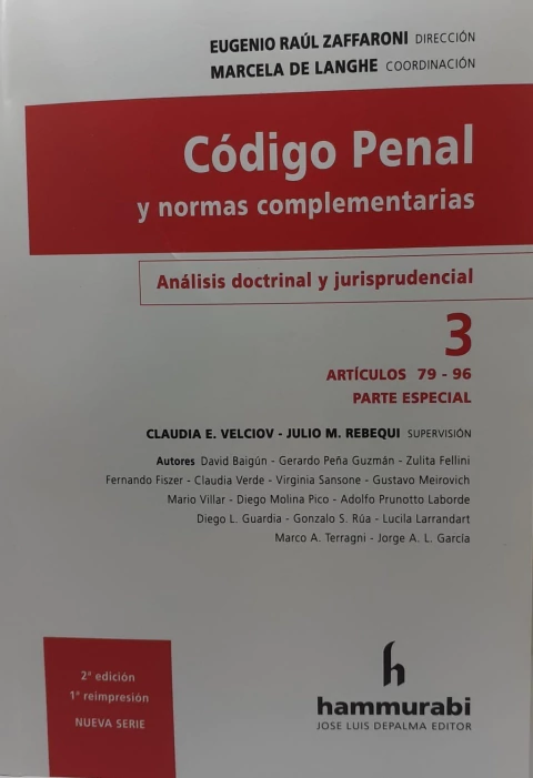 Codigo penal y normas complementarias. Tomo 3