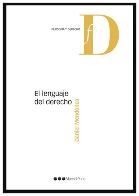 El Lenguaje del Derecho