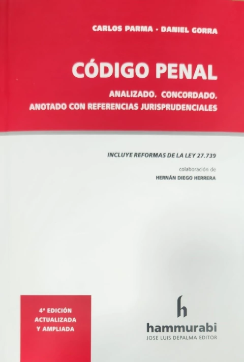 Código Penal. Analizado. Concordado. 2024