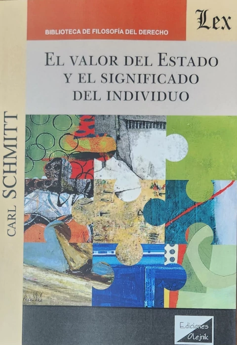 El valor del Estado y el significado del individuo