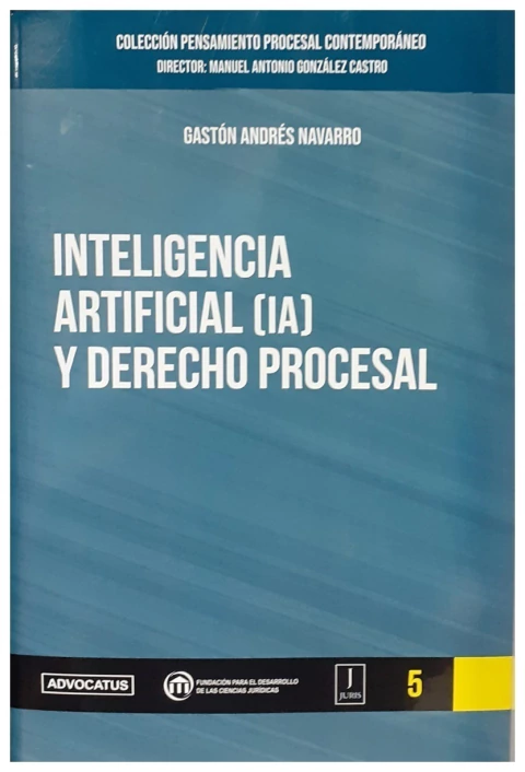 Inteligencia Artificial (IA) y Derecho Procesal