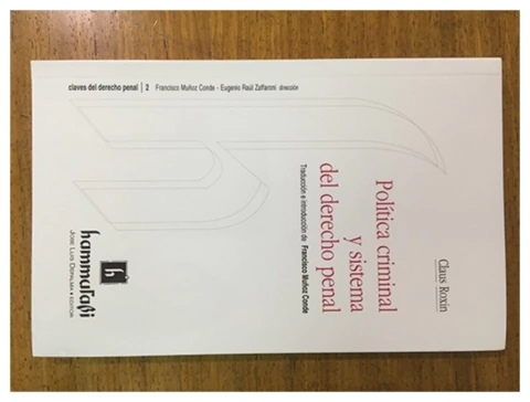 Politica criminal y sistema del derecho penal