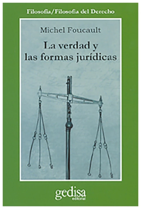 La verdad y las formas juridicas