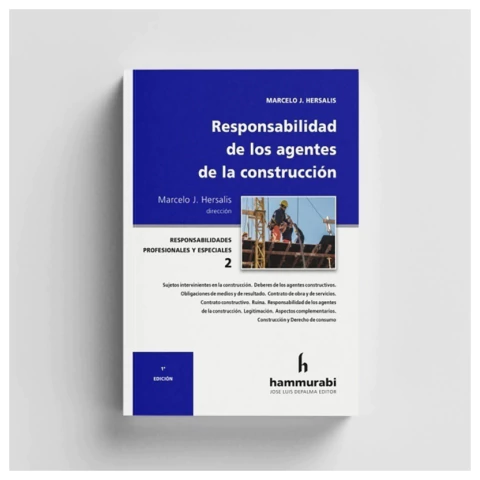 Responsabilidad de los agentes de la construcción
