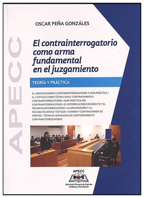 El contrainterrogatorio como arma fundamental en el juzgamiento