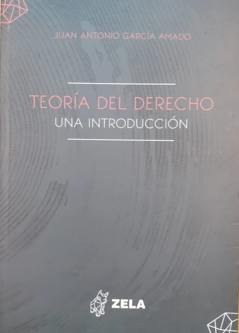 Teoria del Derecho: Una Introduccion
