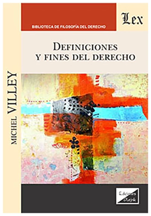 Definiciones y fines del derecho