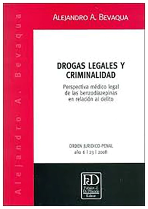 Drogas legales y criminalidad