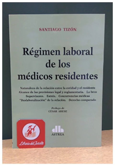 Régimen laboral de los medicos residentes