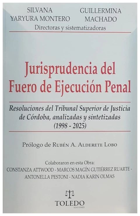 Jurisprudencia del Fuero de Ejecución Penal