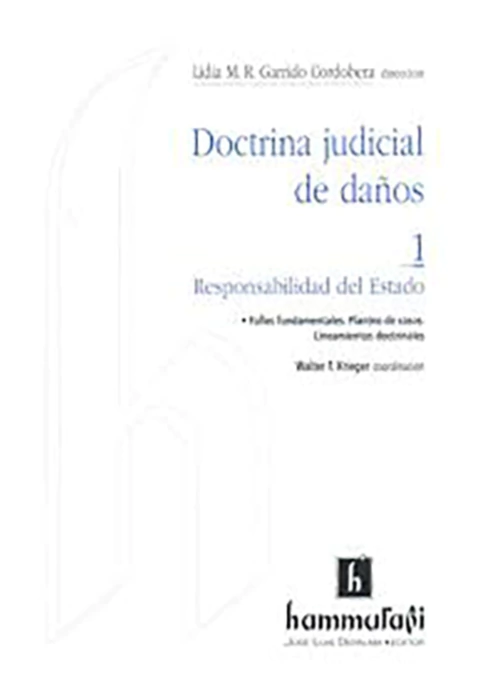 Doctrina judicial de daños 1: Responsabilidad del Estado