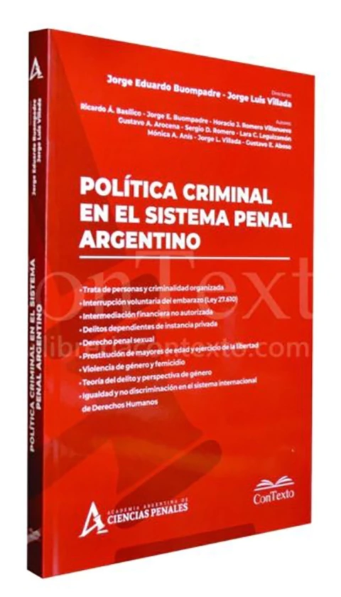 Política Criminal en el Sistema Penal Argentino
