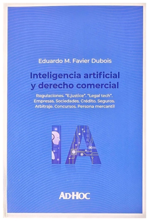 Inteligencia artificial y derecho comercial