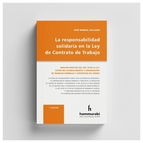 La responsabilidad solidaria en la Ley de Contrato de Trabajo