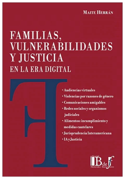 Familias, vulnerabilidades y justicia en la era digital