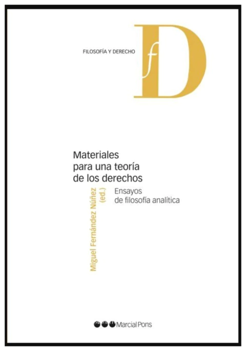 Materiales para una teoría de los derechos
