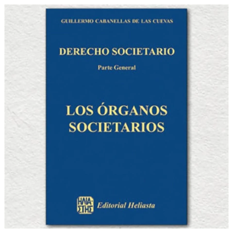 Derecho societario. Parte general. Tomo 4