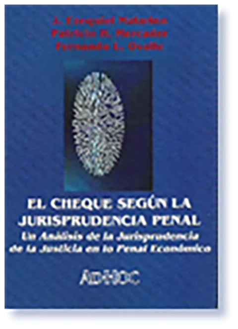 El cheque segun la jurisprudencia penal