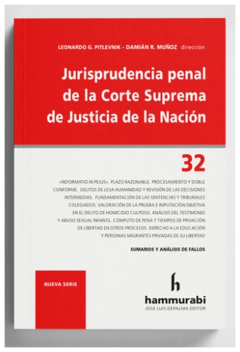 Jurisprudencia penal de la CSJN. Tomo 32