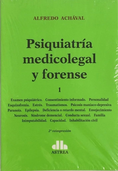 Psiquiatria medicolegal y forense. 2 tomos