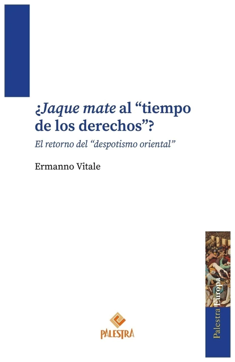 ¿Jaque mate al tiempo de los derechos?