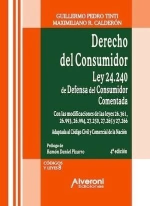 Derecho del consumidor. Ley 24.240 de defensa del consumidor