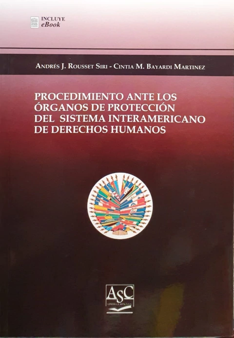Procedimiento ante los órganos de protección del sistema interamericano de derechos humanos