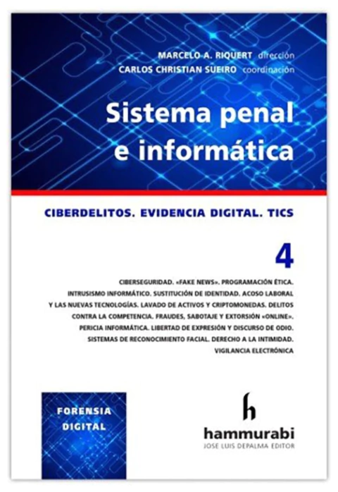 Sistema Penal e Informatica. Vol. 4