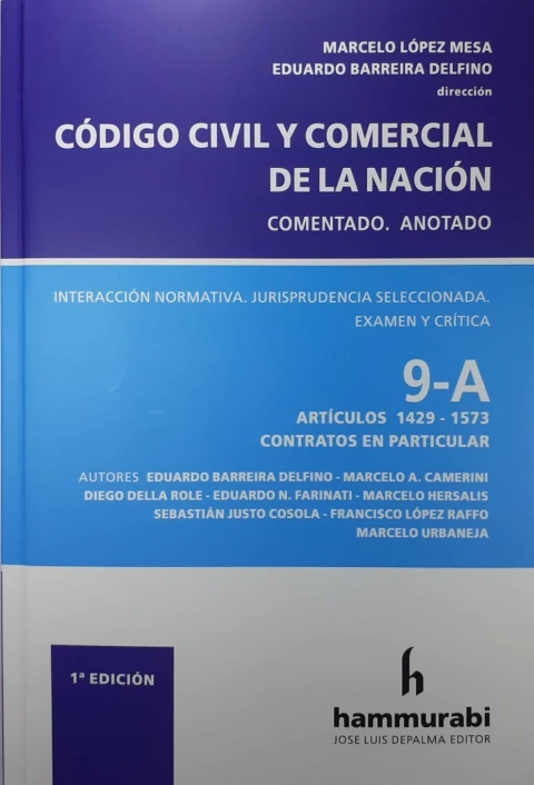 Código Civil y Comercial. Comentado. Tomo 9 A