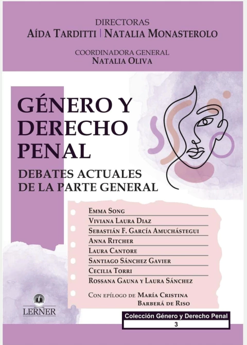 Género y derecho penal. Tomo 3