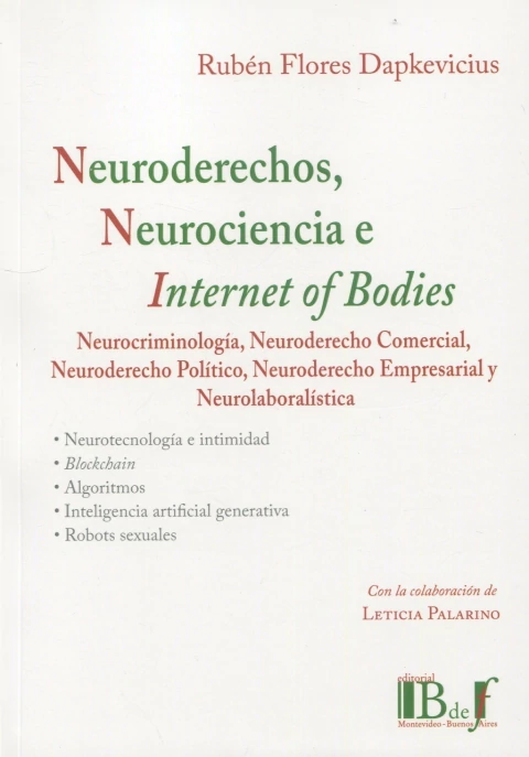 Neuroderechos, neurociencia e Internet of Bodies