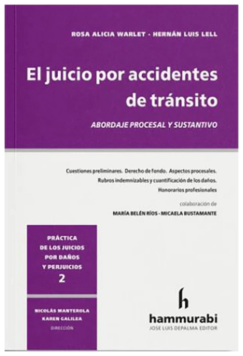 El juicio por accidentes de tránsito