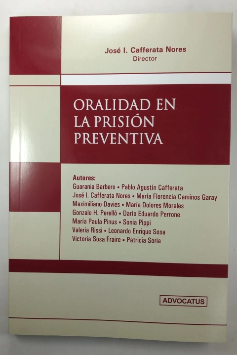 Oralidad en la Prision Preventiva