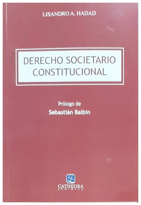 Derecho societario constitucional