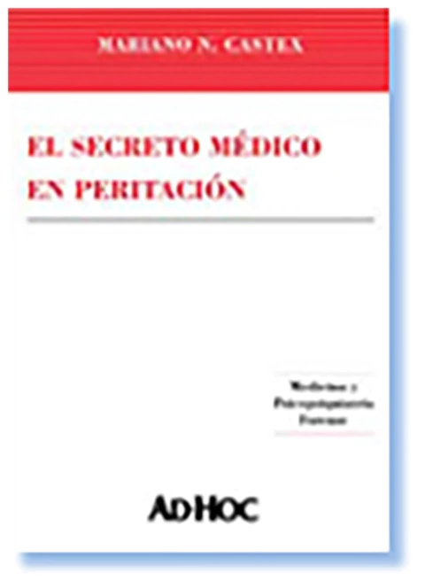 El secreto medico en peritacion