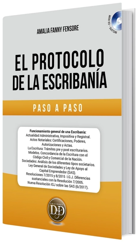 El protocolo de la escribania. Paso a paso