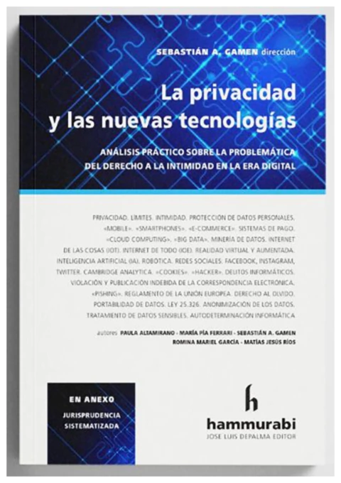 La Privacidad y las Nuevas Tecnologías