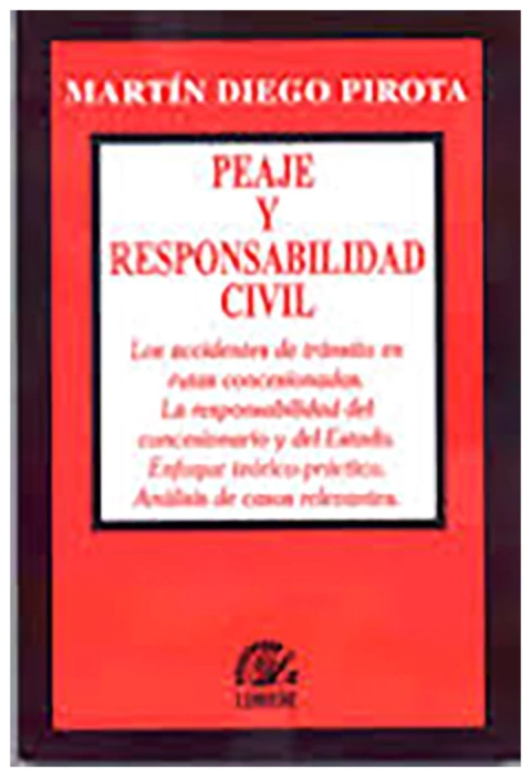 Peaje y responsabilidad civil
