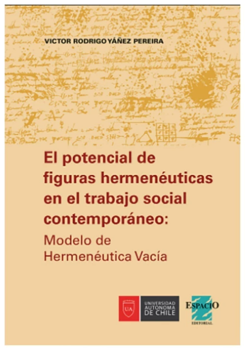 El potencial de figura hermenéuticas en el trabajo social contemporaneo