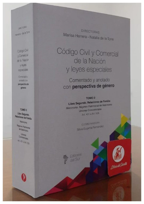 Codigo Civil y Comercial de la Nacion. Tomo 3