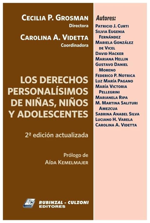 Los derechos personalísimos de niñas, niños y adolescentes. 2a edición