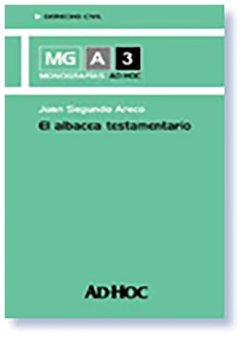 El albacea testamentario