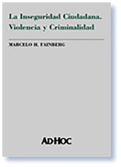 La inseguridad ciudadana