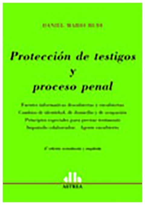 Proteccion de testigos y proceso penal