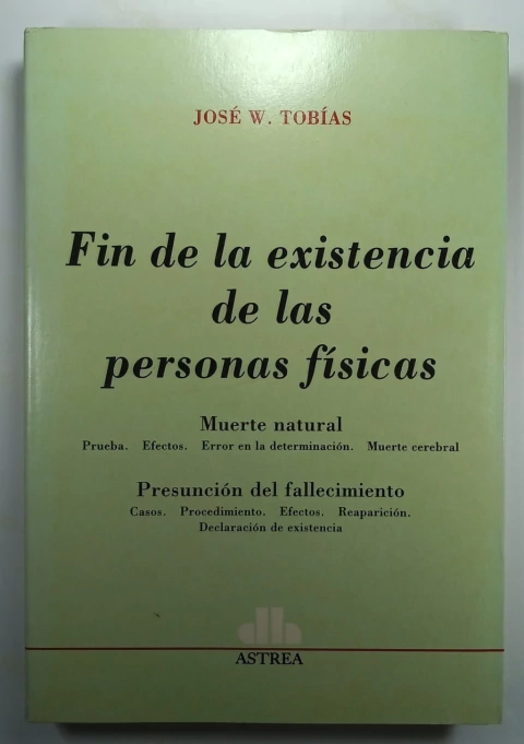 Fin de la existencia de las personas fisicas