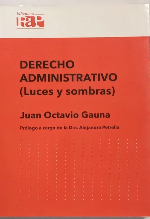Derecho administrativo (Luces y sombras)